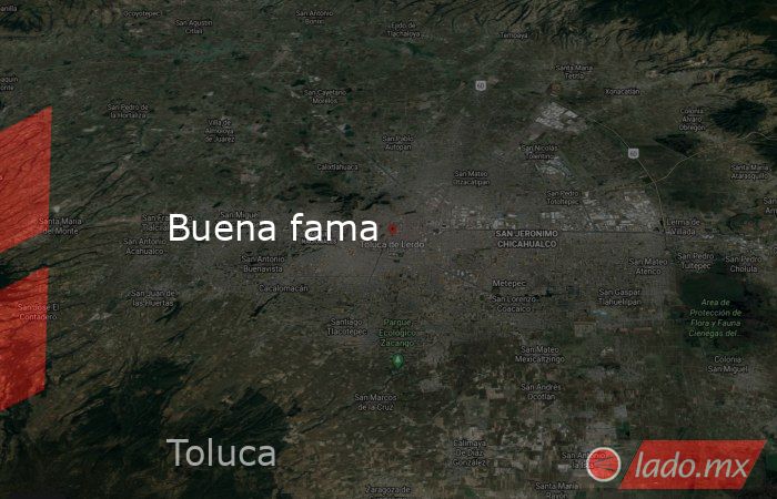 Buena fama. Noticias en tiempo real