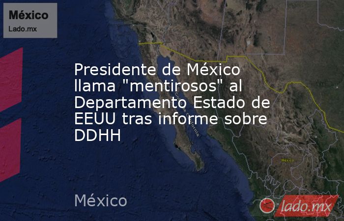 Presidente de México llama 