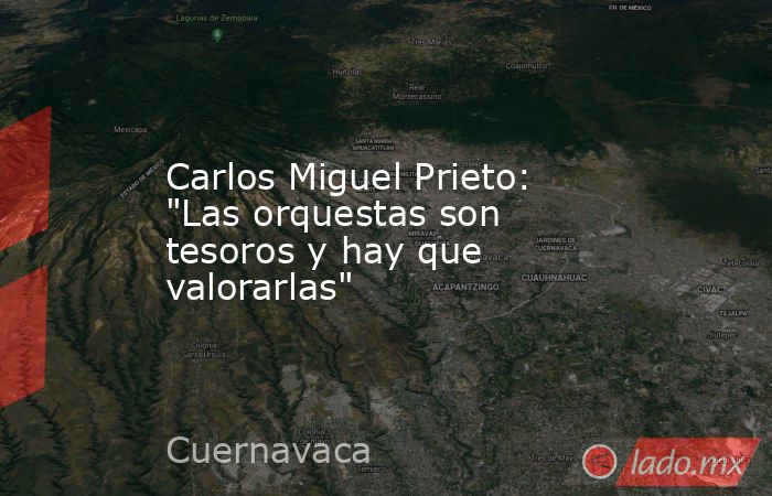 Carlos Miguel Prieto: 