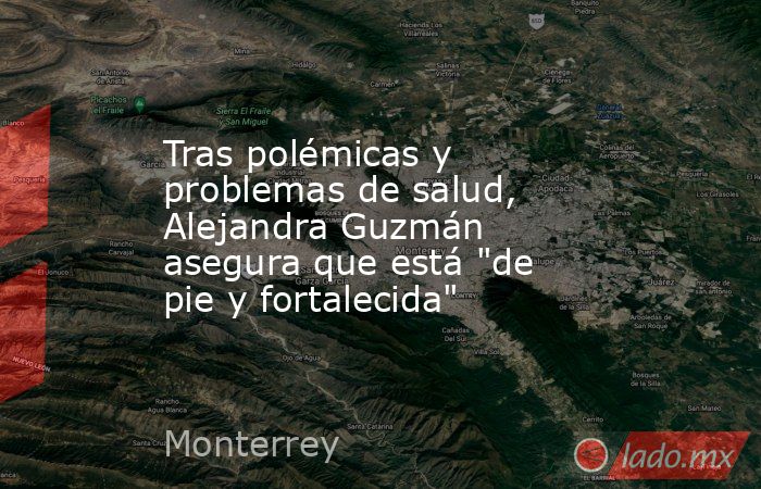 Tras polémicas y problemas de salud, Alejandra Guzmán asegura que está 