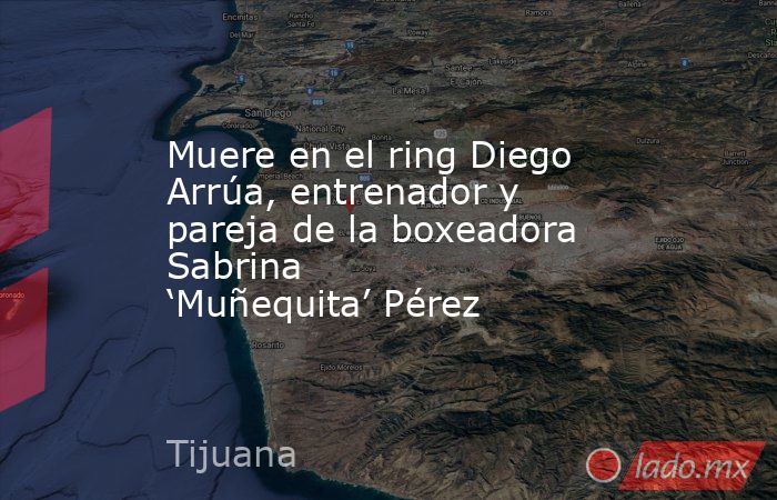 Muere en el ring Diego Arrúa, entrenador y pareja de la boxeadora Sabrina ‘Muñequita’ Pérez. Noticias en tiempo real
