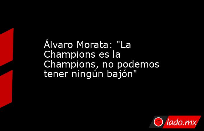 Álvaro Morata: 