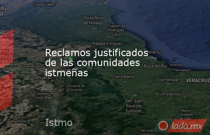 Reclamos justificados de las comunidades istmeñas. Noticias en tiempo real
