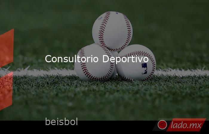 Consultorio Deportivo. Noticias en tiempo real