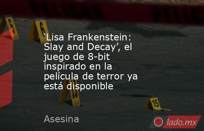 ‘Lisa Frankenstein: Slay and Decay’, el juego de 8-bit inspirado en la película de terror ya está disponible. Noticias en tiempo real