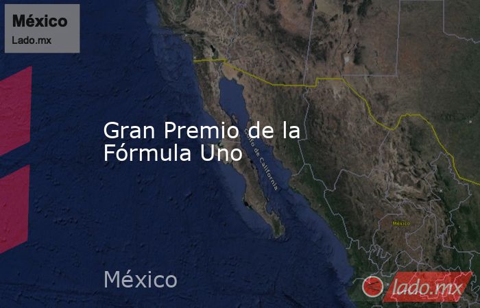 Gran Premio de la Fórmula Uno. Noticias en tiempo real