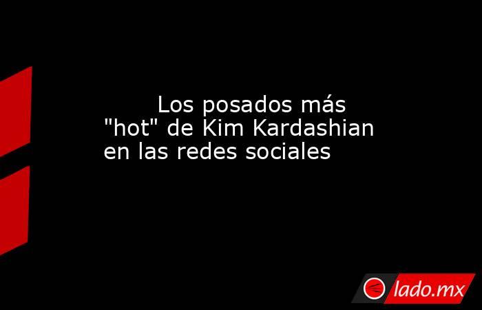                                                                                Los posados más 