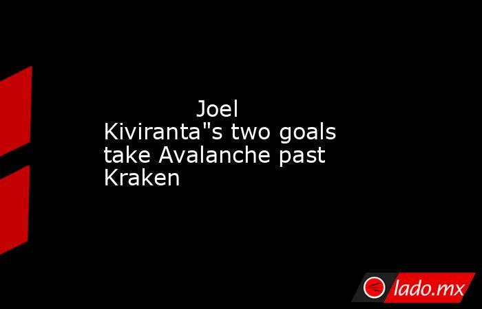             Joel Kiviranta
