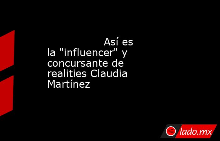                                                                                         Así es la 