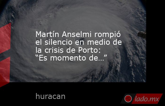 Martín Anselmi rompió el silencio en medio de la crisis de Porto: “Es momento de…”. Noticias en tiempo real