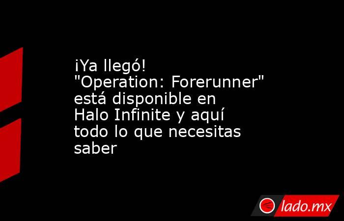 ¡Ya llegó! 