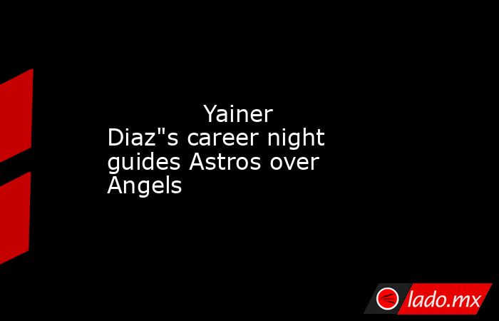             Yainer Diaz