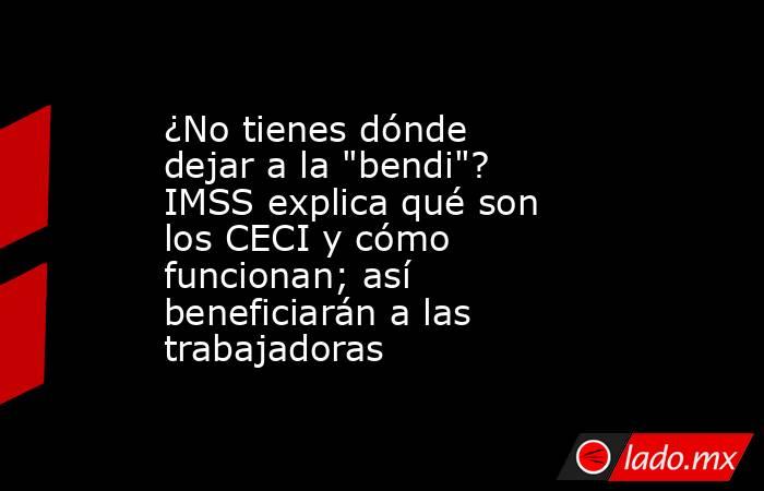 ¿No tienes dónde dejar a la 