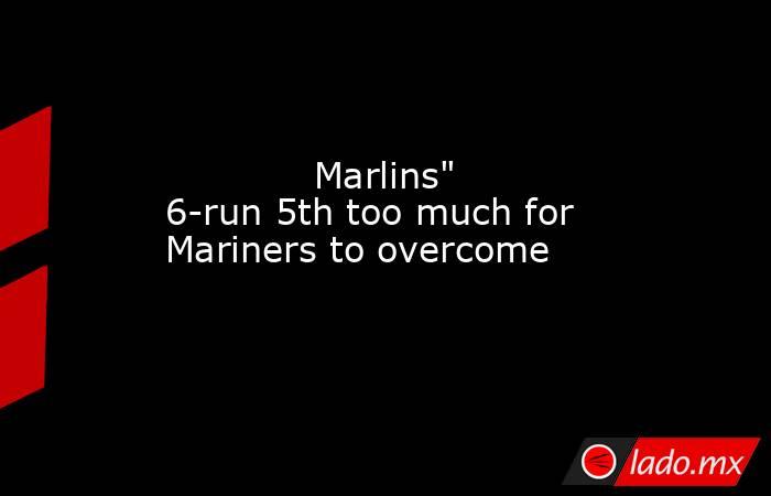             Marlins