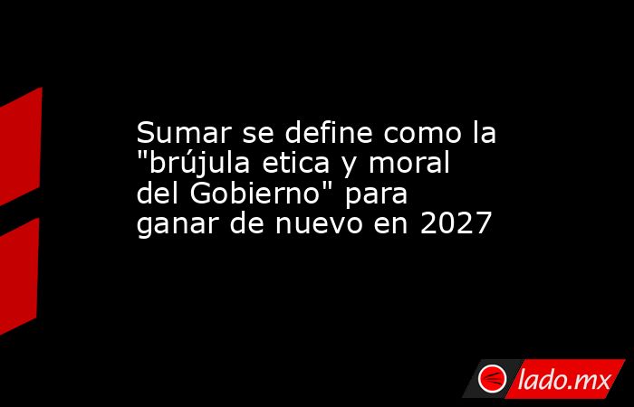 Sumar se define como la 