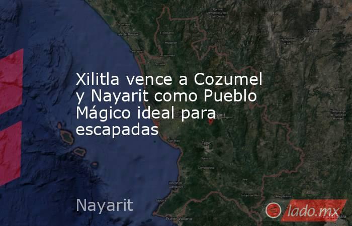 Xilitla vence a Cozumel y Nayarit como Pueblo Mágico ideal para escapadas. Noticias en tiempo real