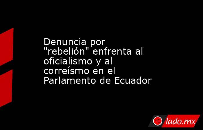 Denuncia por 
