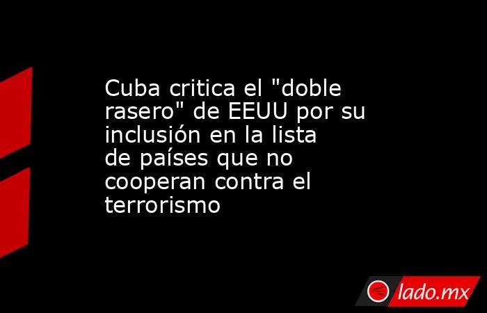 Cuba critica el 