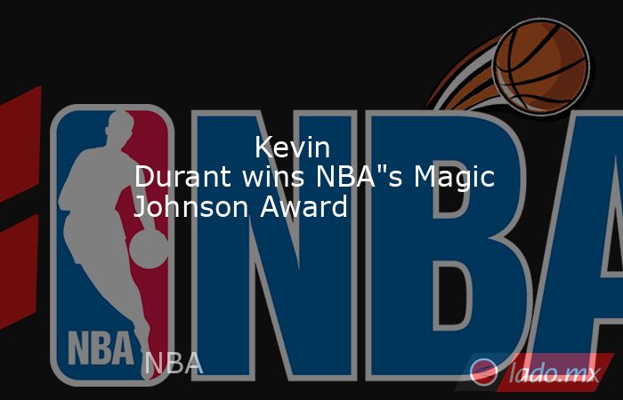             Kevin Durant wins NBA
