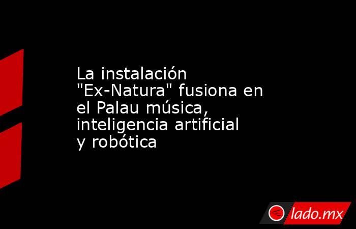 La instalación 