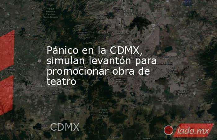 Pánico en la CDMX, simulan levantón para promocionar obra de teatro. Noticias en tiempo real