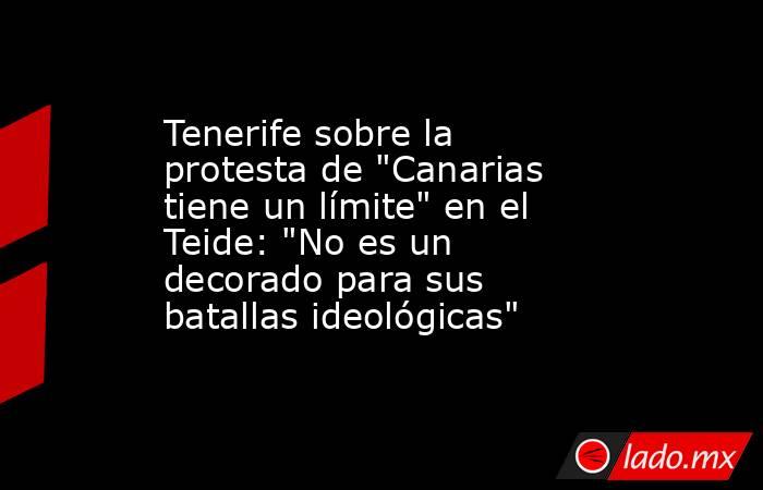 Tenerife sobre la protesta de 