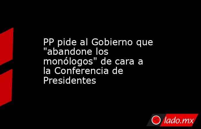 PP pide al Gobierno que 