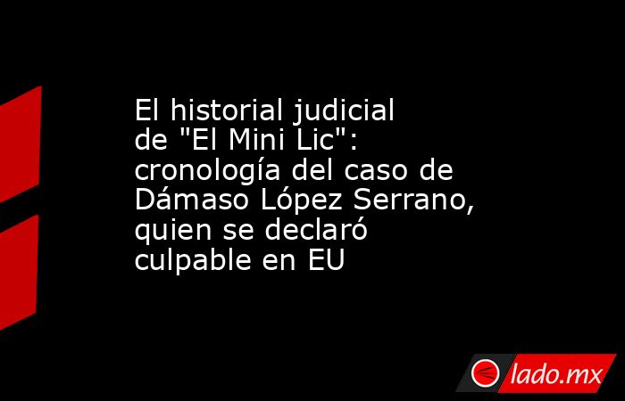 El historial judicial de 