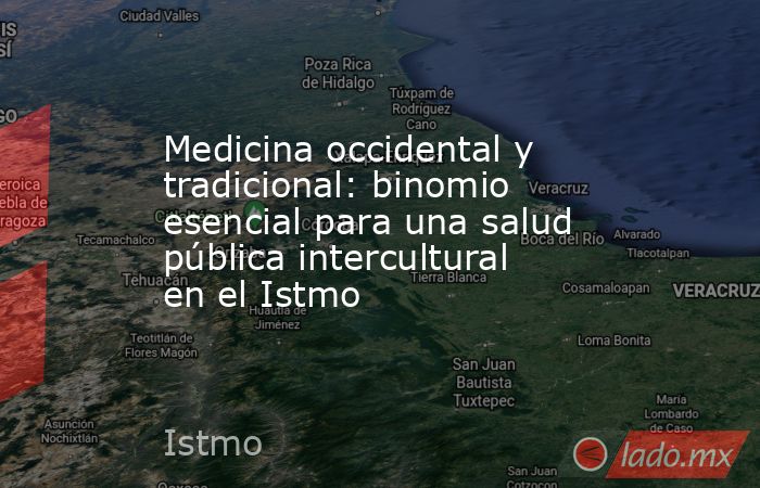 Medicina occidental y tradicional: binomio esencial para una salud pública intercultural en el Istmo. Noticias en tiempo real