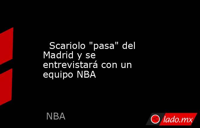                                                   Scariolo 