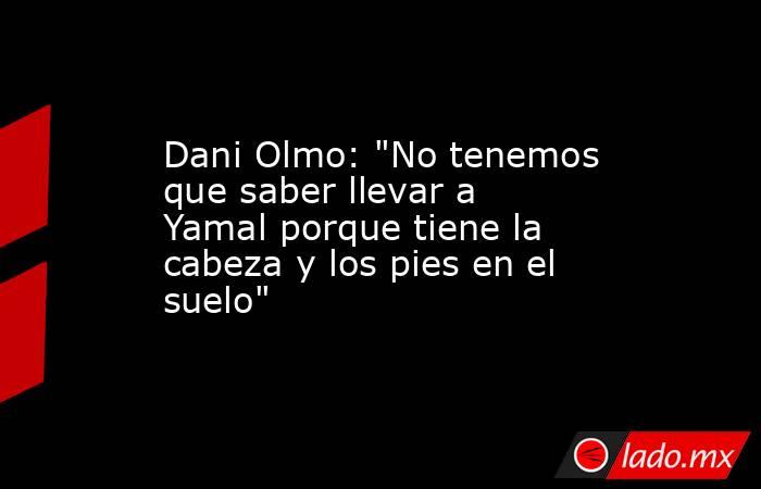 Dani Olmo: 