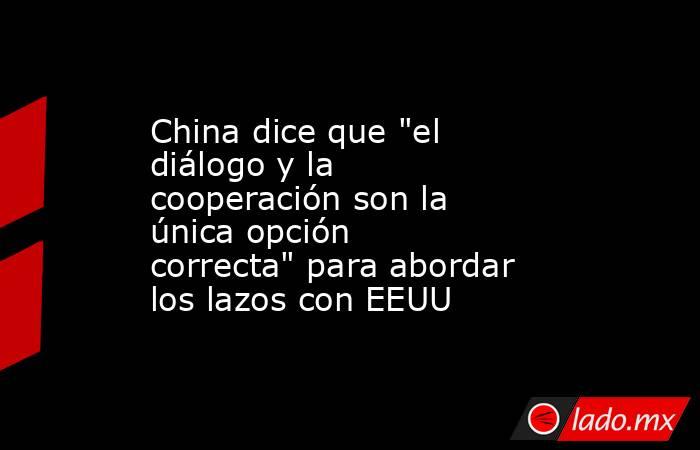 China dice que 