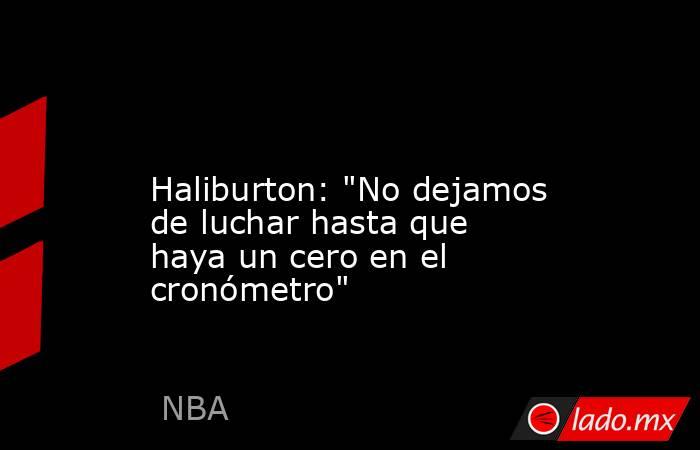                                                                                                                       Haliburton: 