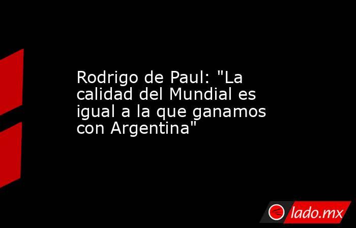 Rodrigo de Paul: 