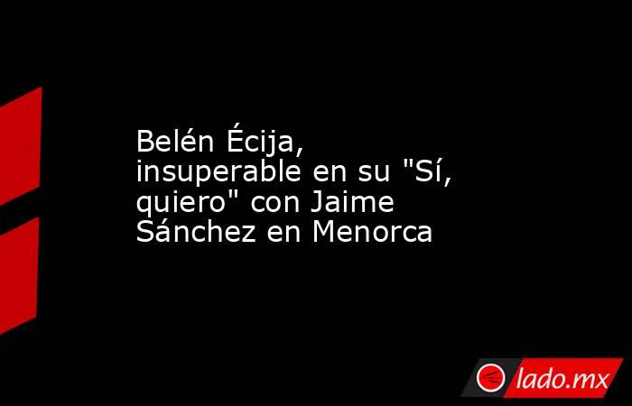 Belén Écija, insuperable en su 