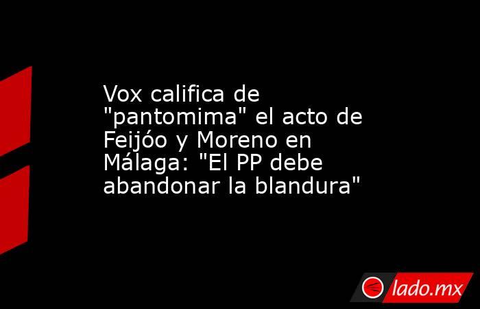 Vox califica de 
