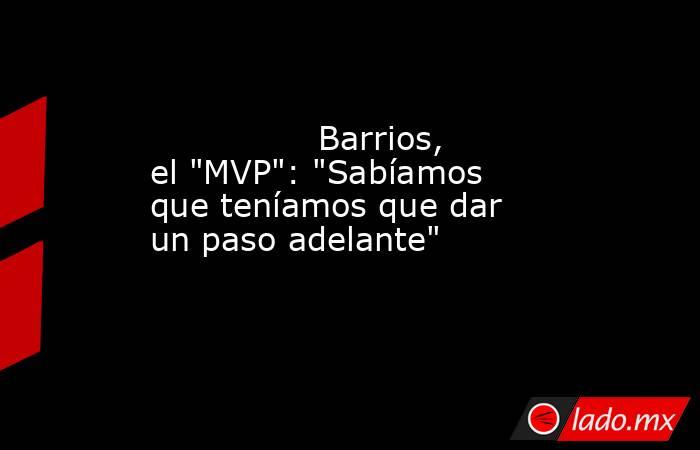                                        Barrios, el 