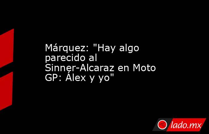 Márquez: 