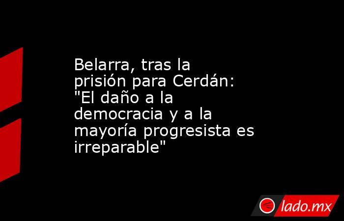 Belarra, tras la prisión para Cerdán: 