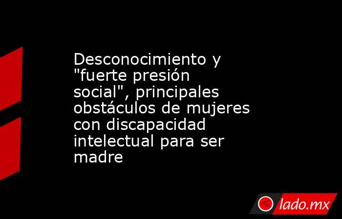 Desconocimiento y 