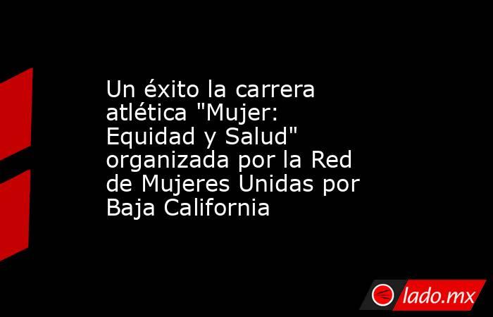 Un éxito la carrera atlética 