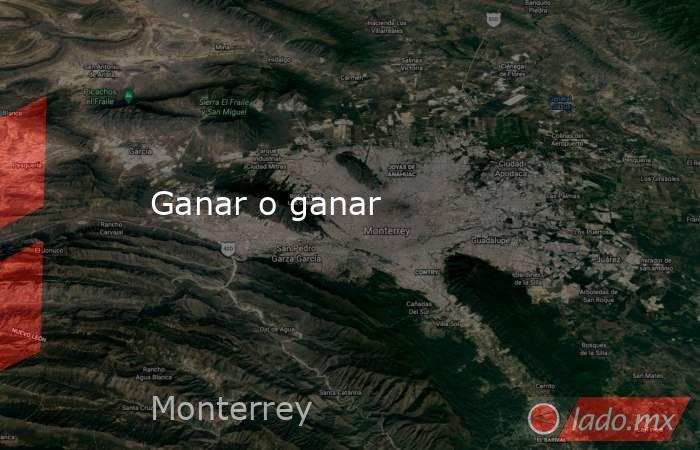 Ganar o ganar. Noticias en tiempo real