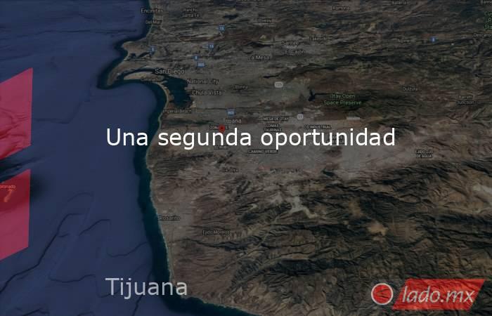 Una segunda oportunidad. Noticias en tiempo real