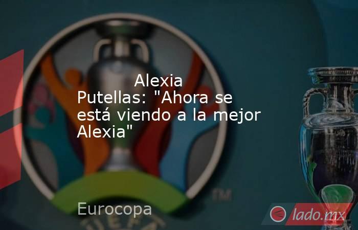           Alexia Putellas: 