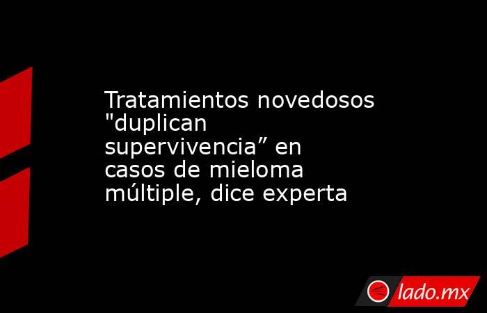 Tratamientos novedosos 