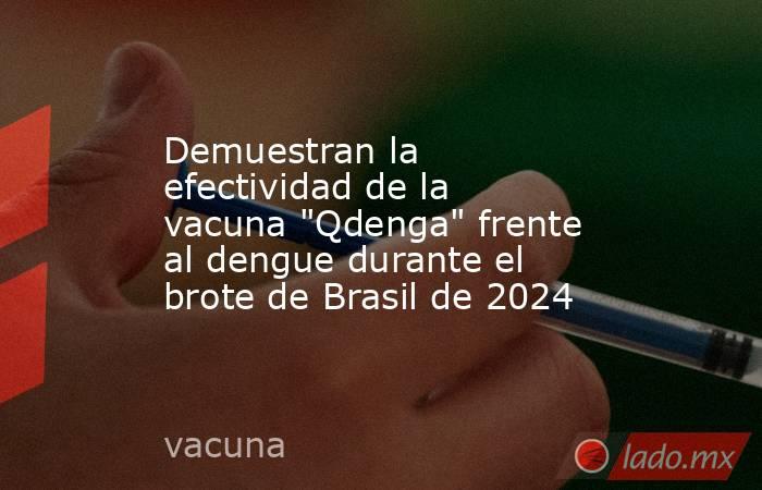 Demuestran la efectividad de la vacuna 