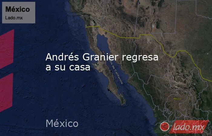 Andrés Granier regresa a su casa. Noticias en tiempo real