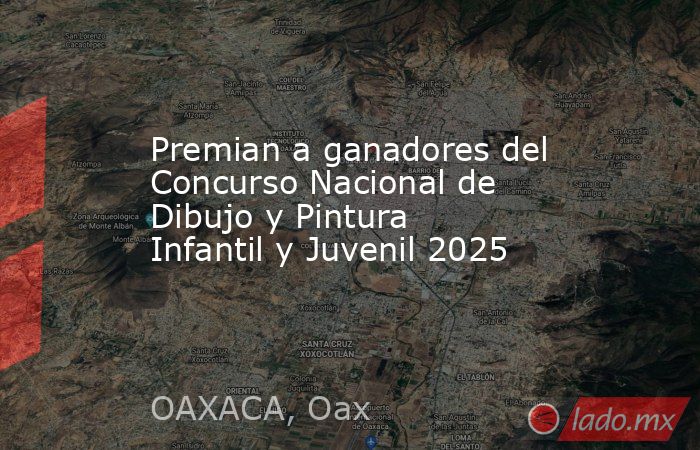 Premian a ganadores del Concurso Nacional de Dibujo y Pintura Infantil ...