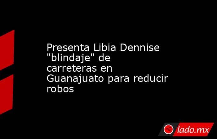 Presenta Libia Dennise 