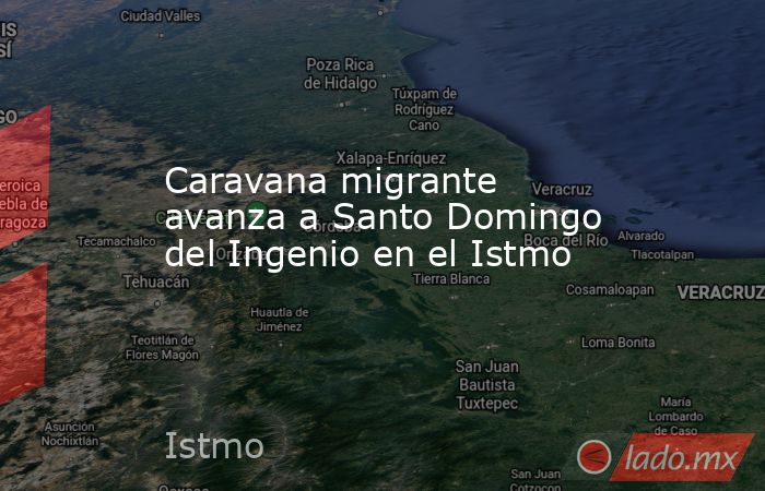 Caravana migrante avanza a Santo Domingo del Ingenio en el Istmo. Noticias en tiempo real
